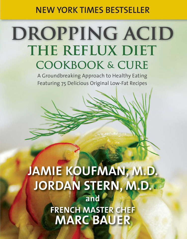 Dropping Acid: The Reflux Diet Cookbook & Cure book cover by Jamie A. Koufman, Jordan Stern, Mark Michel Bauer