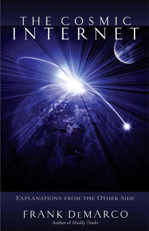 The Cosmic Internet: Explanations from the Other Side book cover by Frank DeMarco, Jeanne Adlon