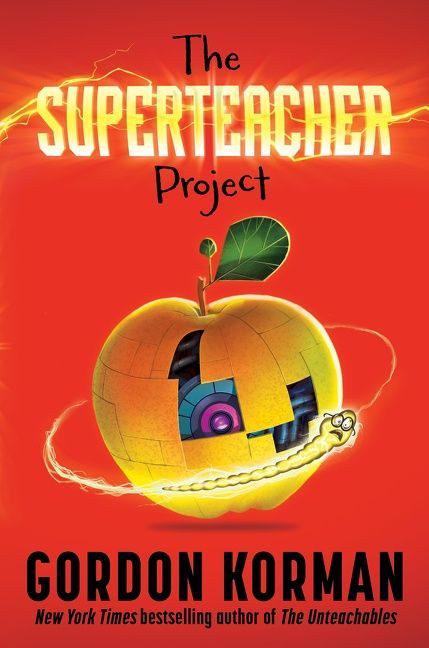 The Superteacher Project book cover by Gordon Korman