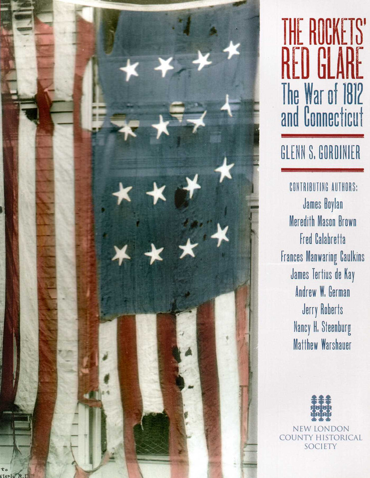 Rocket's Red Glare: The War of 1812 and Connecticut book cover by Glenn S Gordinier
