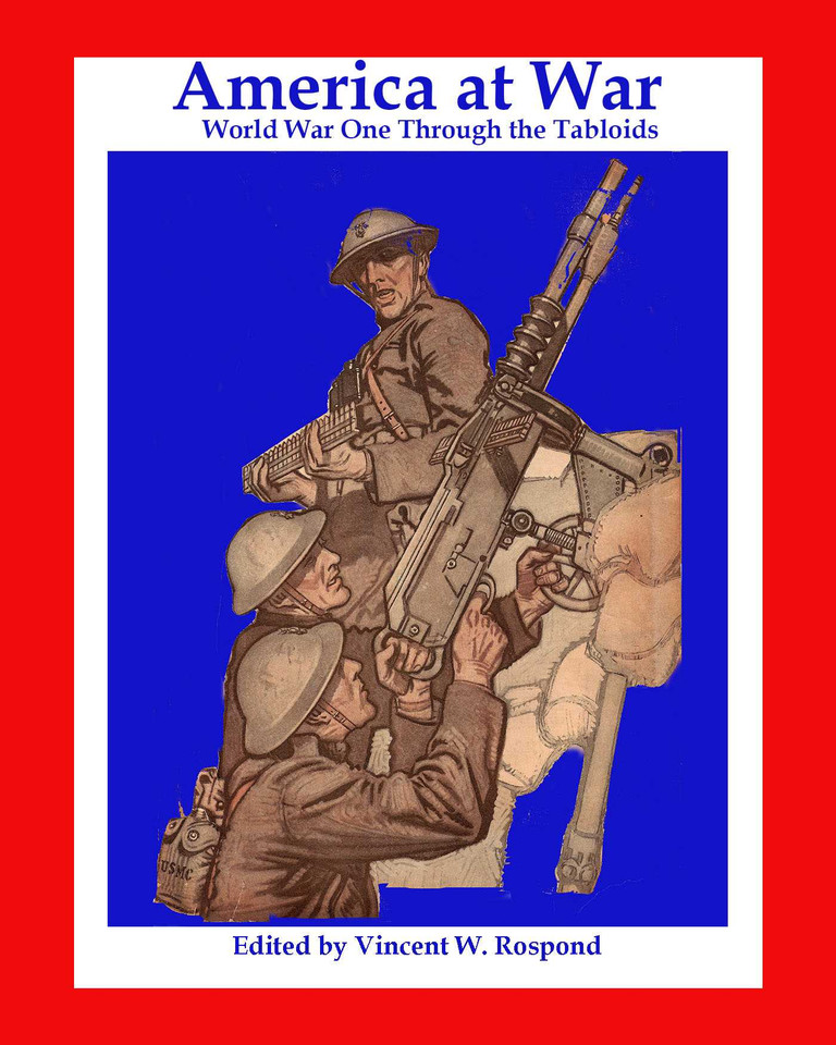 America at War: World War I through the Tabloids book cover by 
