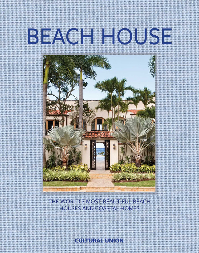 Beach House: The world's most beautiful beach houses and coastal homes (The World's Most) book cover by 