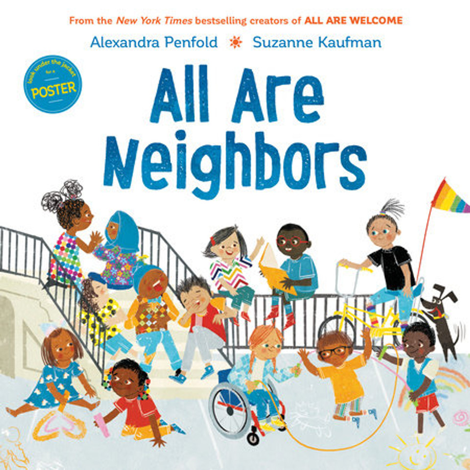 All Are Neighbors (an All Are Welcome Book) (All Are Welcome)