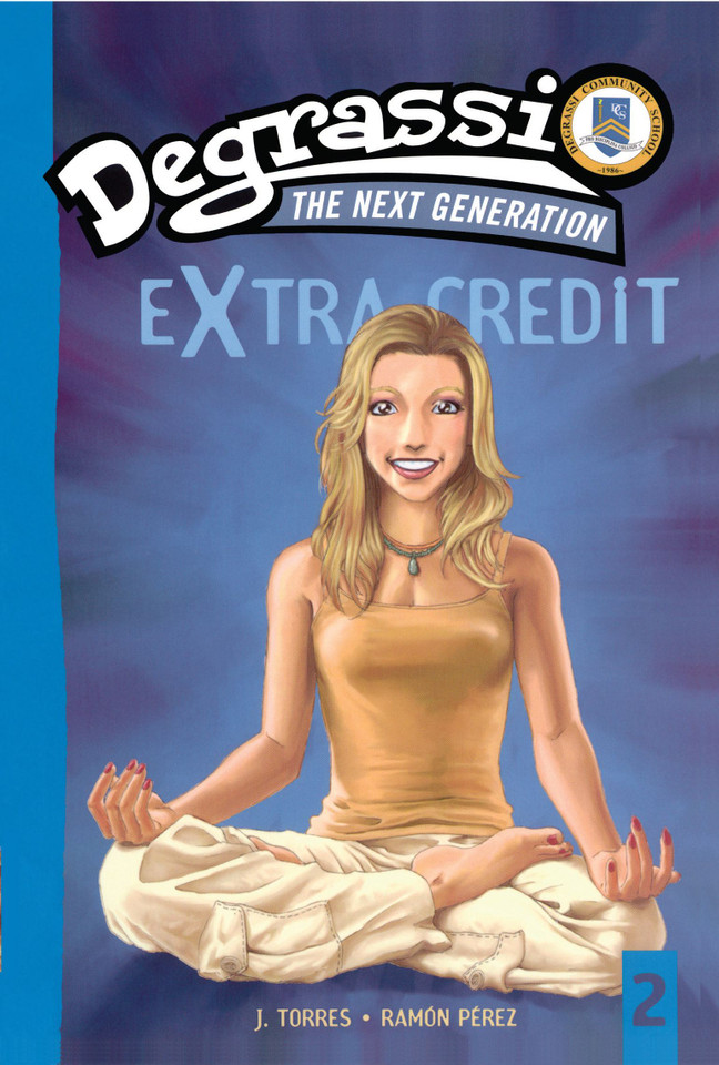 Suddenly Last Summer: Degrassi Extra Credit #2 book cover by J. Torres, Ramon Perez