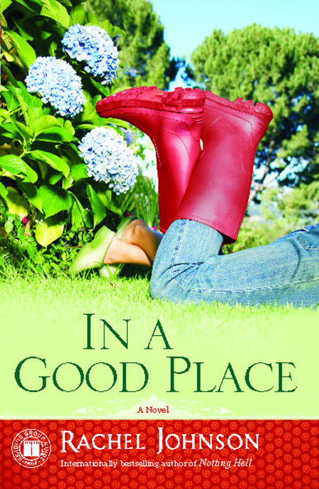 In a Good Place: A Novel book cover by Rachel Johnson