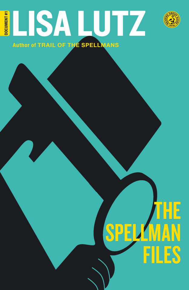 The Spellman Files: Document #1 (The Spellman Series) book cover by Lisa Lutz