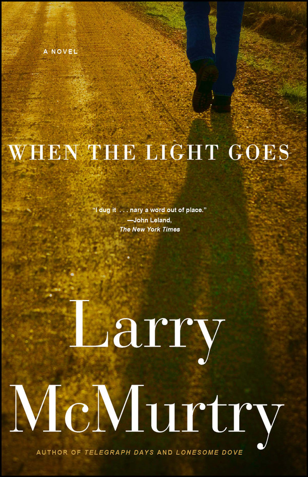 When the Light Goes: A Novel book cover by Larry McMurtry