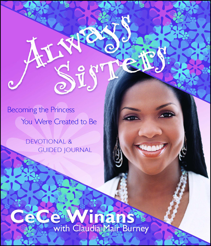 Always Sisters: Becoming the Princess You Were Created to Be book cover by CeCe Winans