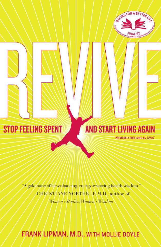 Revive: Stop Feeling Spent and Start Living Again book cover by Frank Lipman, Mollie Doyle