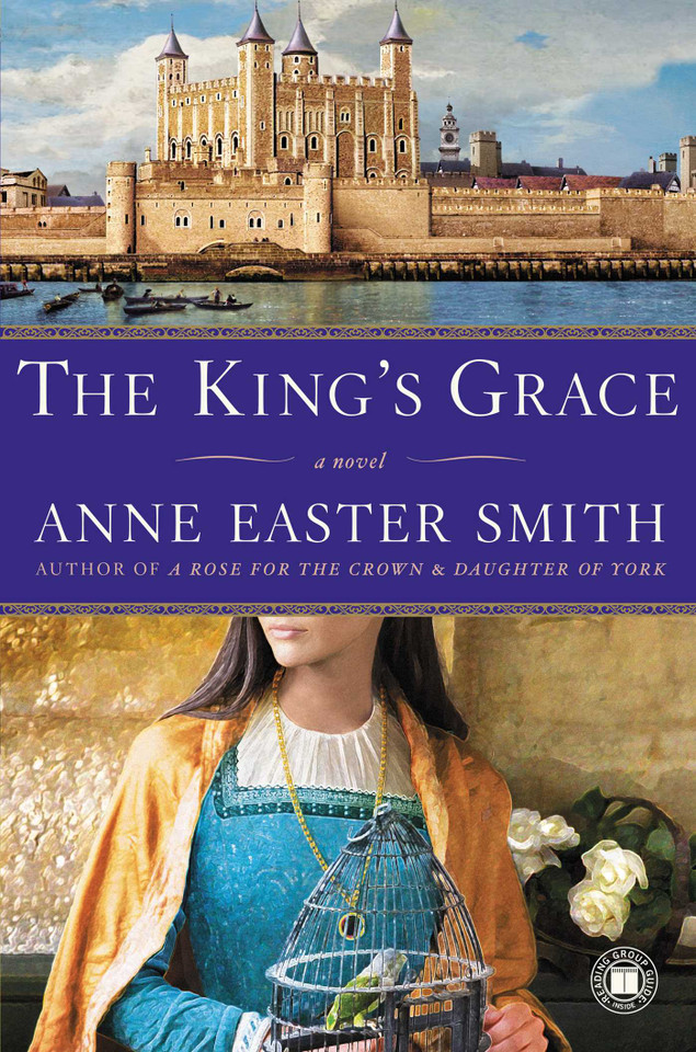 The King's Grace: A Novel book cover by Anne Easter Smith