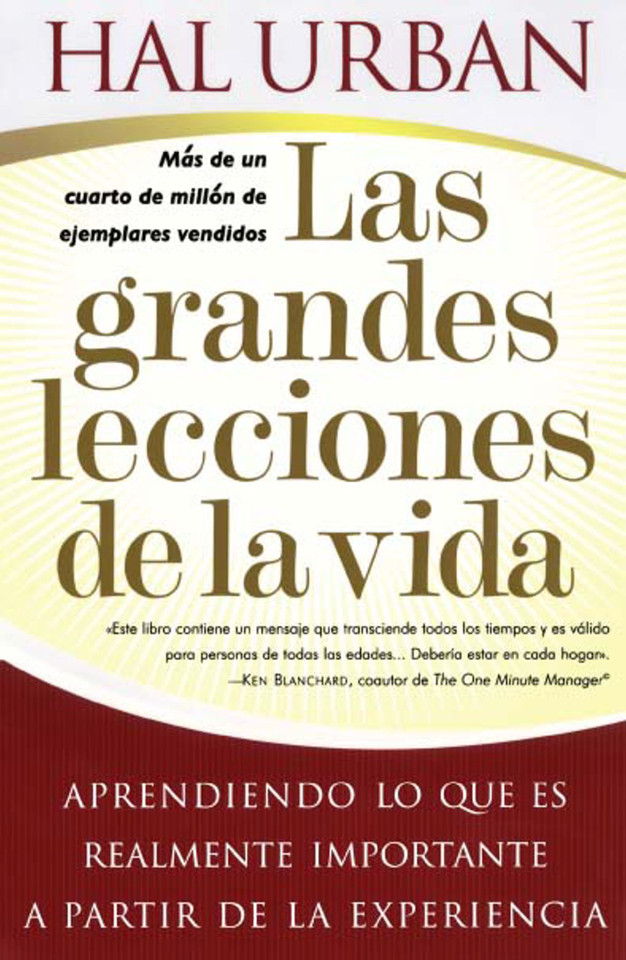 Las grandes lecciones de la vida (Life's Greatest Lessons): Aprendiendo lo que es realmente importante a partir de la experiencia book cover by Hal Urban