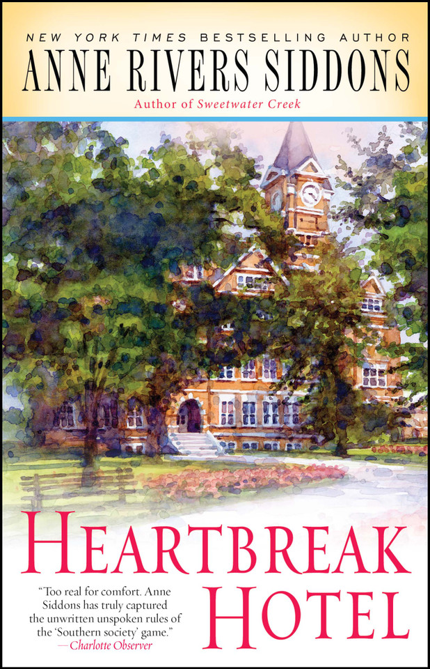 Heartbreak Hotel book cover by Anne Rivers Siddons