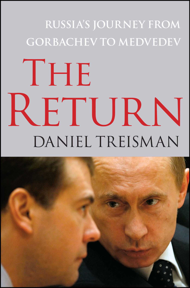 The Return: Russia's Journey from Gorbachev to Medvedev book cover by Daniel Treisman