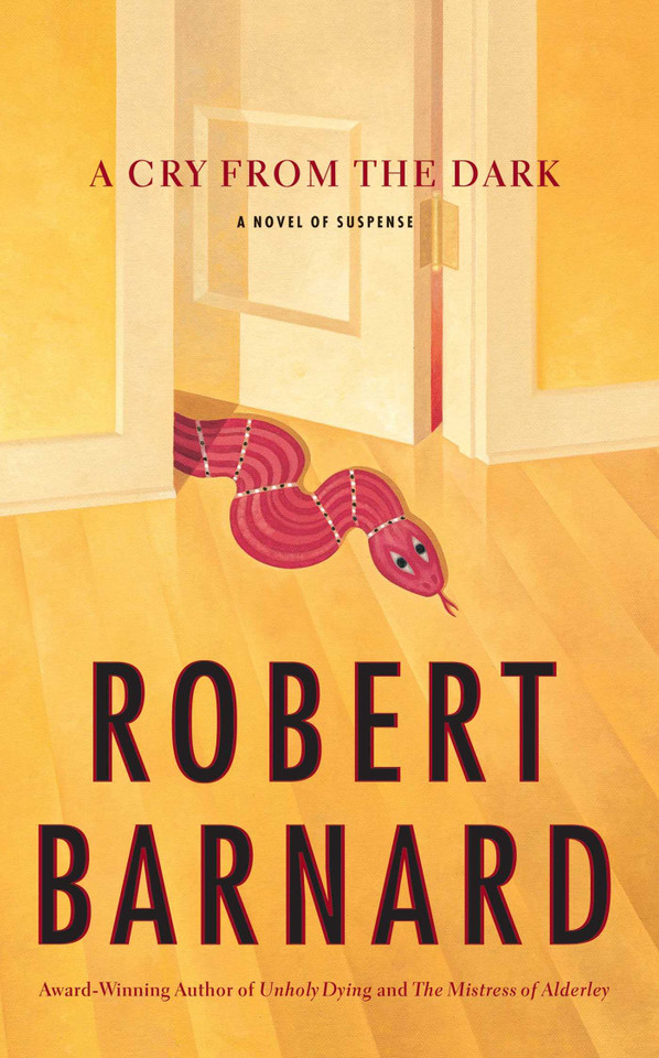 A Cry from the Dark: A Novel of Suspense book cover by Robert Barnard