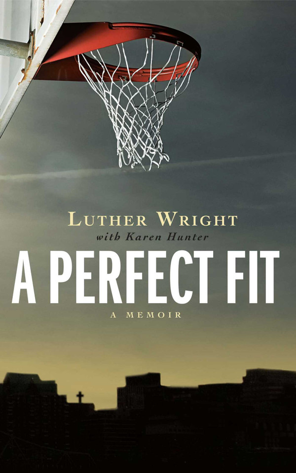 A Perfect Fit book cover by Luther Wright, Karen Hunter