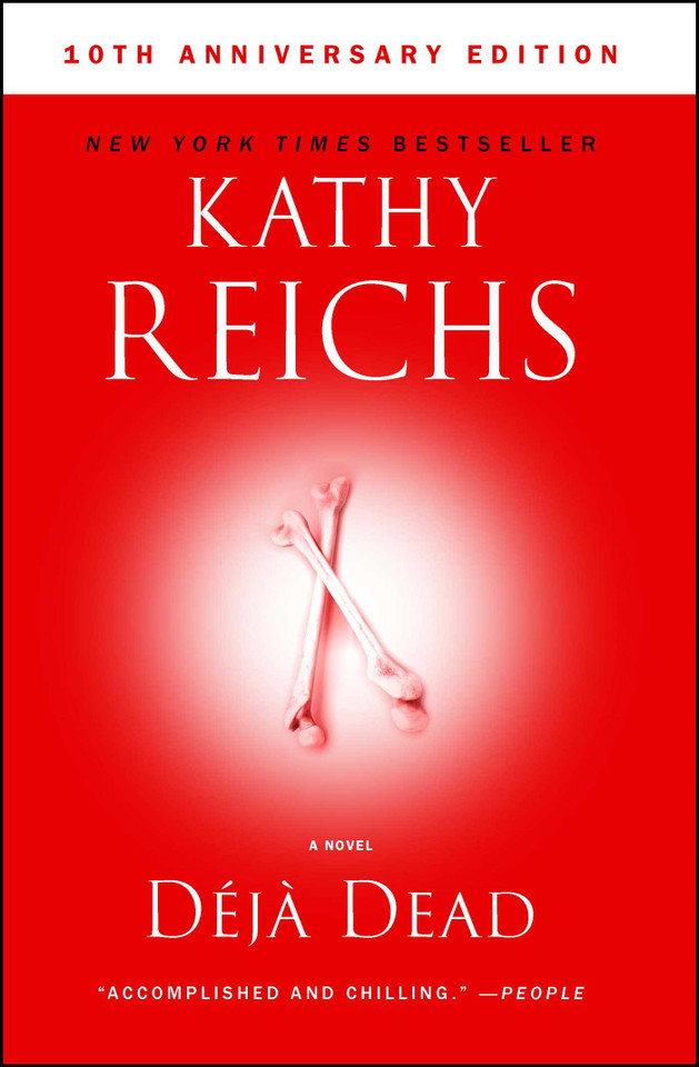 Deja Dead: 10th Anniversary Edition (A Temperance Brennan Novel) book cover by Kathy Reichs