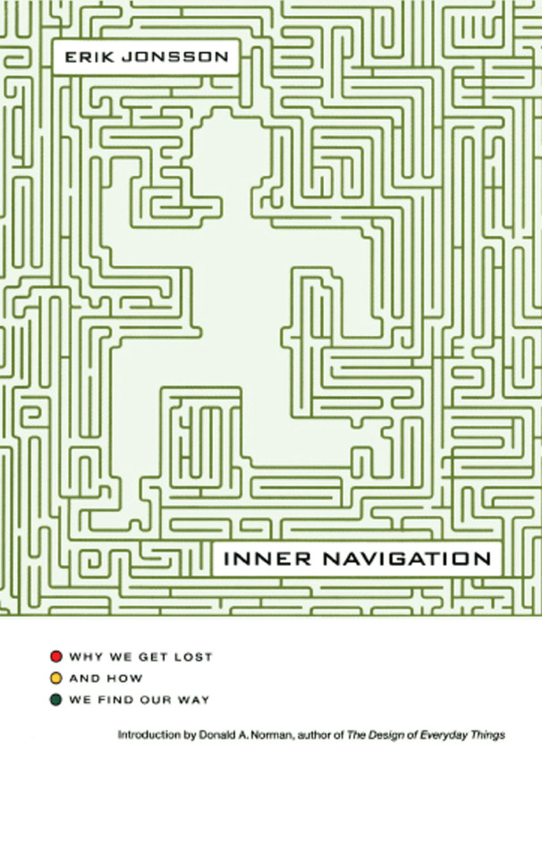 Inner Navigation: Why We Get Lost and How We Find Our Way book cover by Erik Jonsson