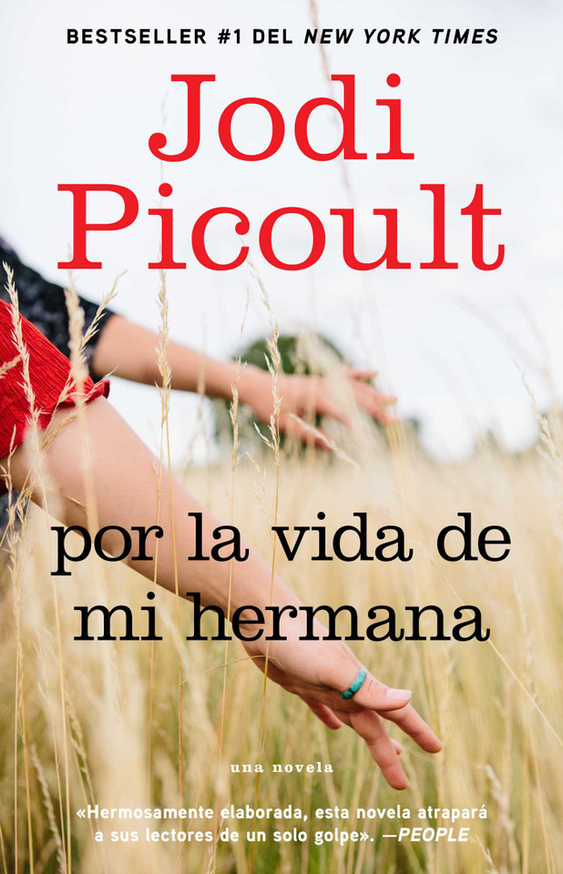 Por la vida de mi hermana (My Sister's Keeper): Novela (Atria Espanol) book cover by Jodi Picoult