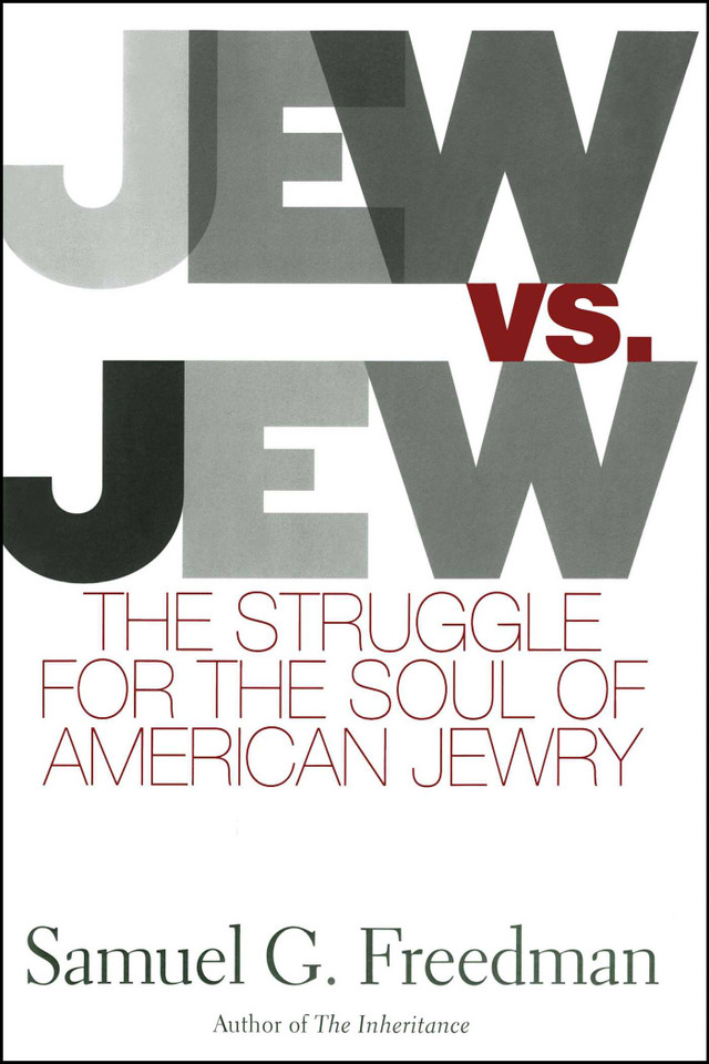 Jew Vs Jew: The Struggle For The Soul Of American Jewry book cover by Samuel G. Freedman