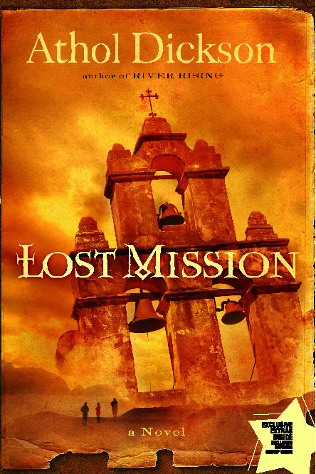 Lost Mission: A Novel book cover by Athol Dickson