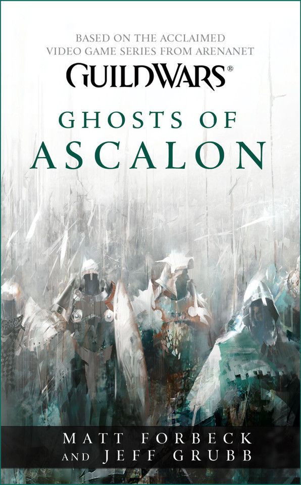 Guild Wars: Ghosts of Ascalon book cover by Matt Forbeck, Jeff Grubb