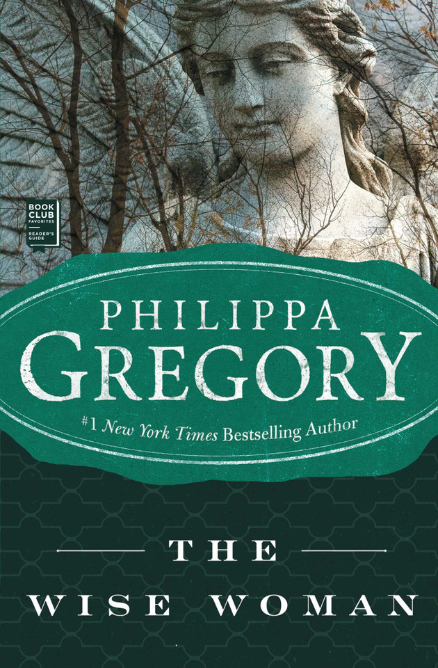 The Wise Woman: A Novel (Historical Novels) book cover by Philippa Gregory
