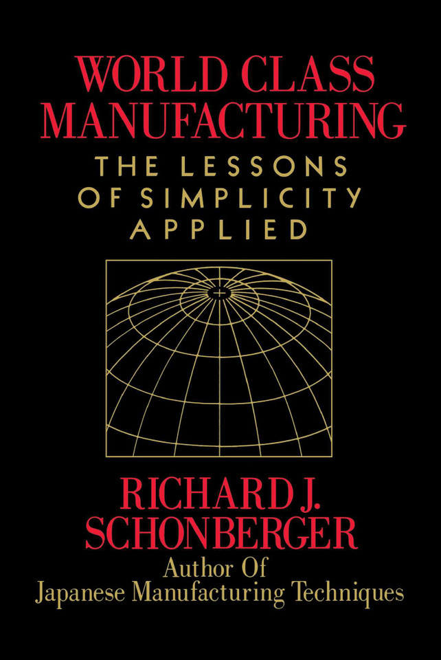 World Class Manufacturing book cover by Richard J. Schonberger