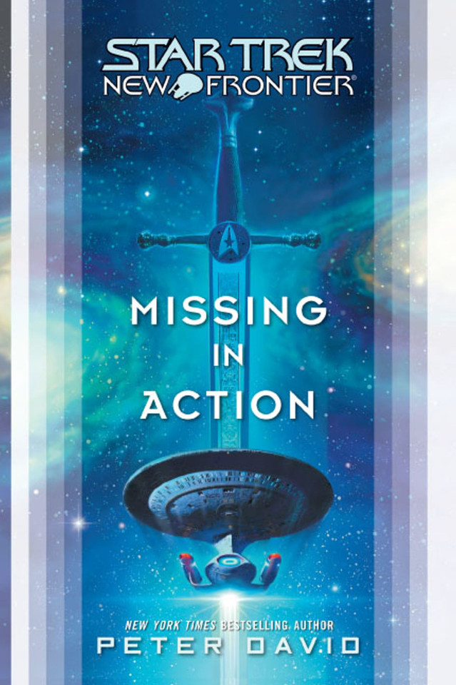 Star Trek: New Frontier: Missing in Action (Star Trek: The Next Generation) book cover by Peter David