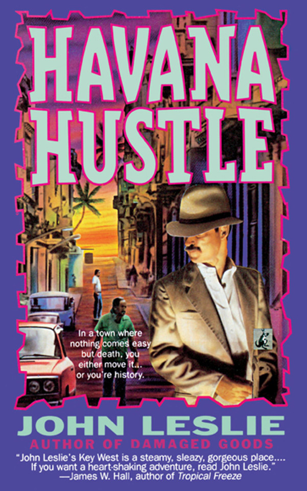 HAVANA HUSTLE book cover by John Leslie