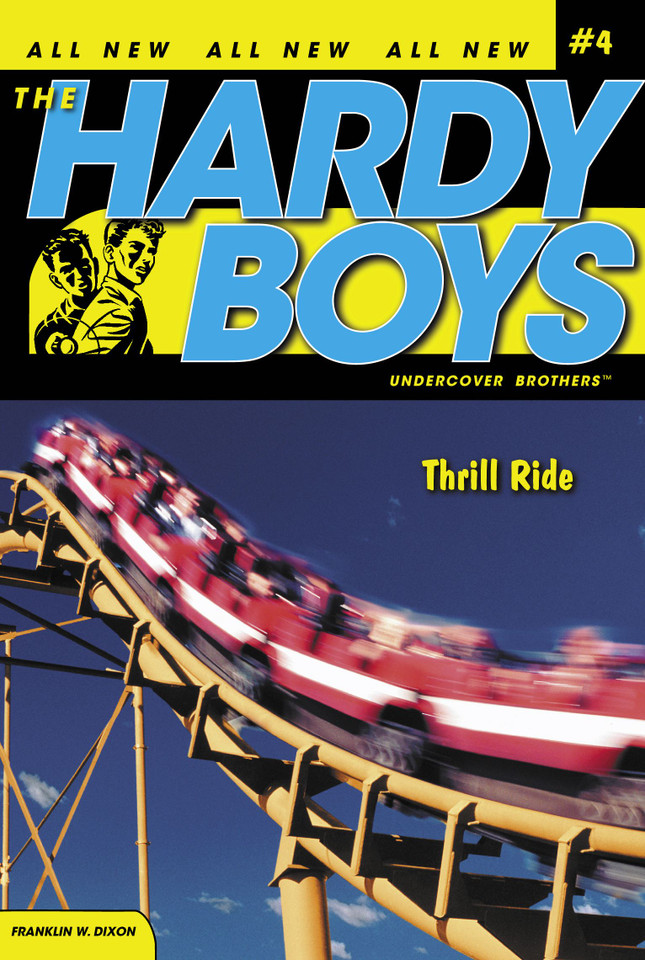 Thrill Ride (Hardy Boys (All New) Undercover Brothers) book cover by Franklin W. Dixon