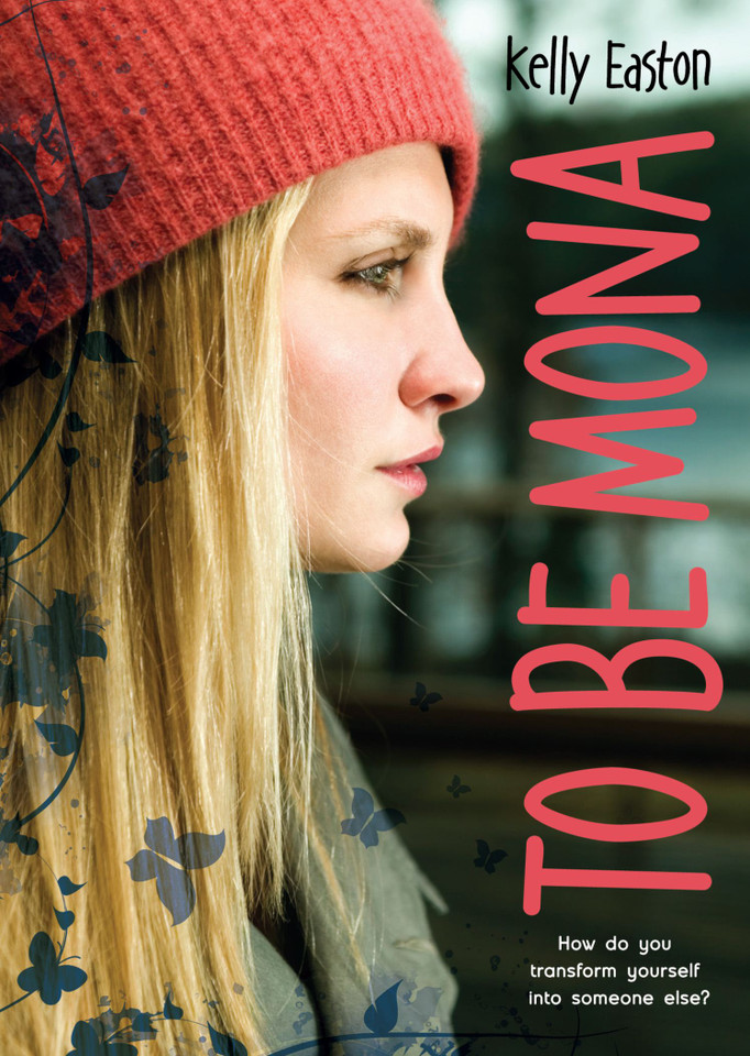 To Be Mona book cover by Kelly Easton
