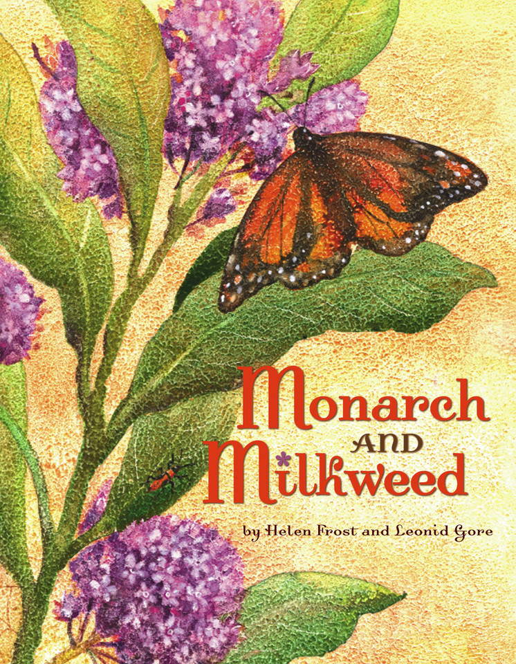 Monarch and Milkweed book cover by Helen Frost