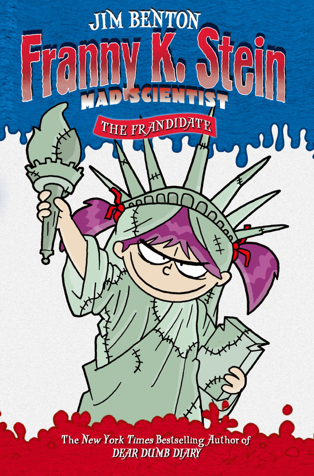 The Frandidate (Franny K. Stein, Mad Scientist) book cover by Jim Benton