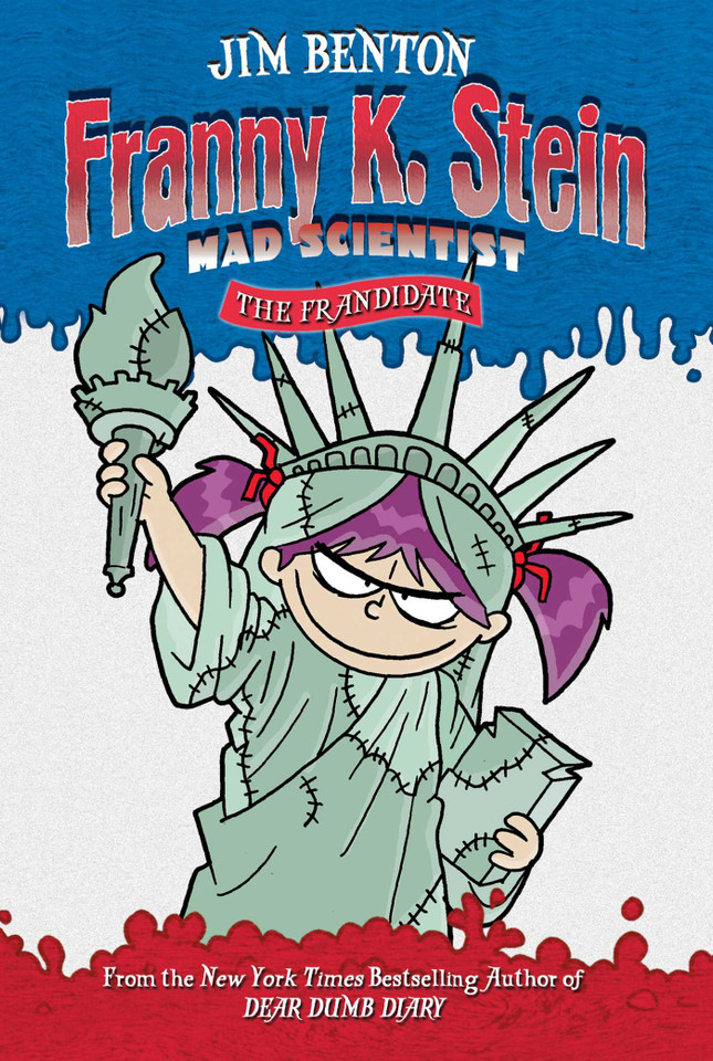 The Frandidate (Franny K. Stein, Mad Scientist) book cover by Jim Benton