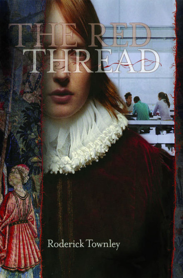 The Red Thread: A Novel in Three Incarnations book cover by Roderick Townley