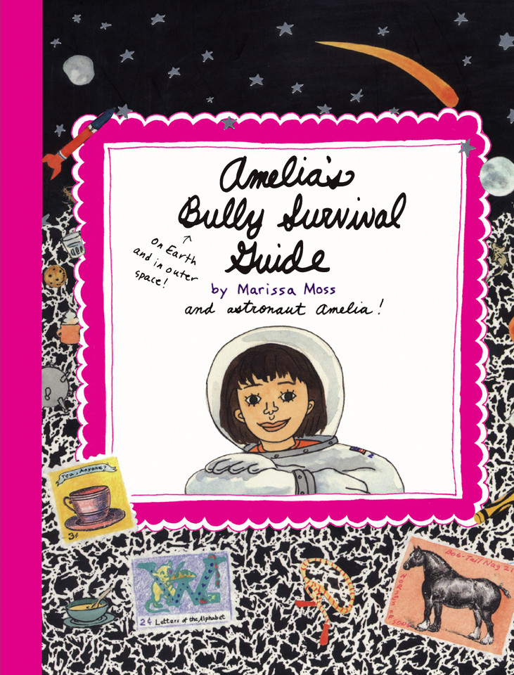 Amelia's Bully Survival Guide (Amelia) book cover by Marissa Moss