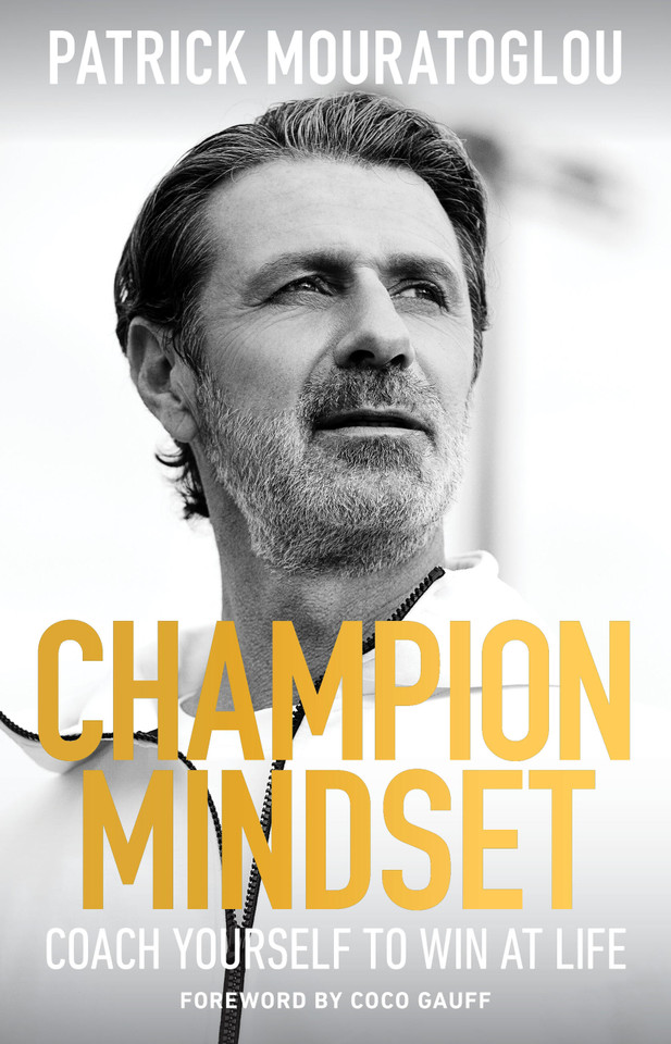 Champion Mindset: Coach Yourself to Win at Life book cover by Patrick Mouratoglou