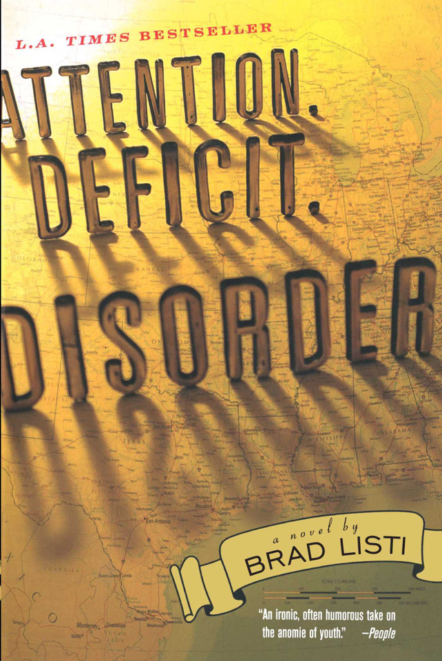 Attention. Deficit. Disorder.: A Novel book cover by Brad Listi