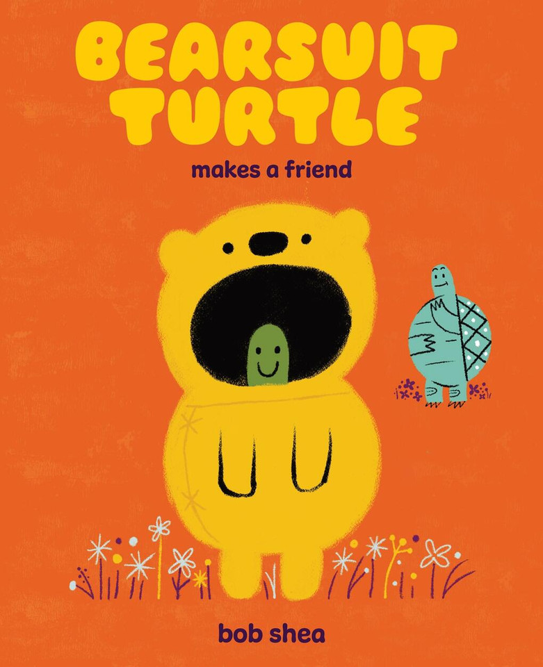Bearsuit Turtle Makes a Friend: A Picture Book (Bearsuit Turtle) book cover by Bob Shea