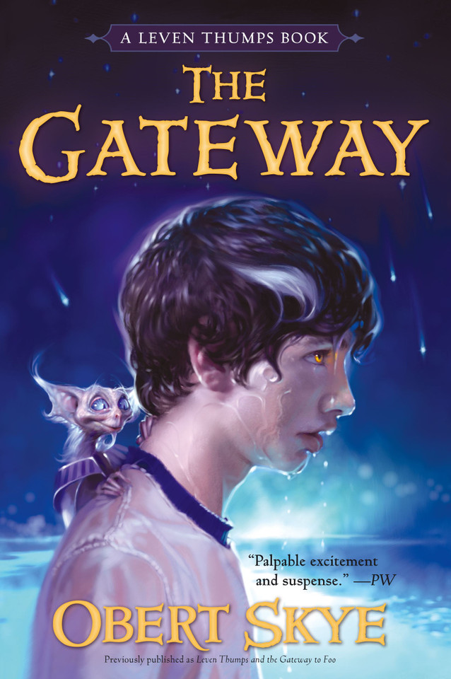 The Gateway (Leven Thumps) book cover by Obert Skye