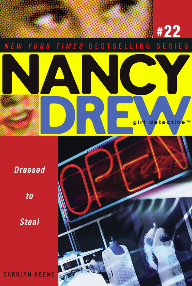 Dressed to Steal (Nancy Drew (All New) Girl Detective) book cover by Carolyn Keene