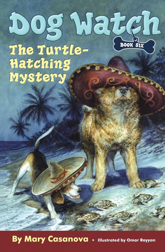 The Turtle-Hatching Mystery (Dog Watch) book cover by Mary Casanova