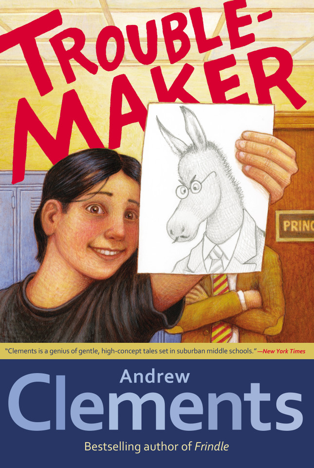 Troublemaker book cover by Andrew Clements