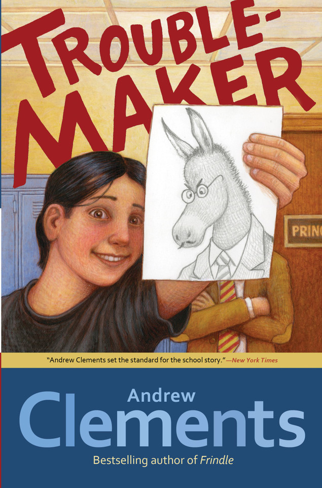 Troublemaker book cover by Andrew Clements
