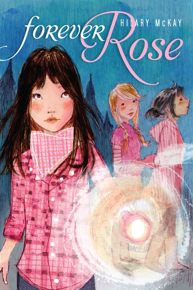 Forever Rose book cover by Hilary McKay