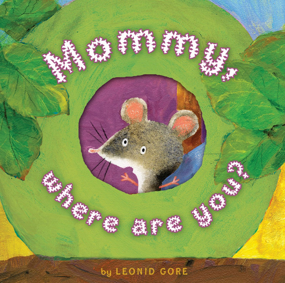 Mommy, Where Are You? book cover by Leonid Gore