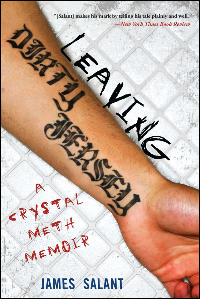 Leaving Dirty Jersey: A Crystal Meth Memoir book cover by James Salant