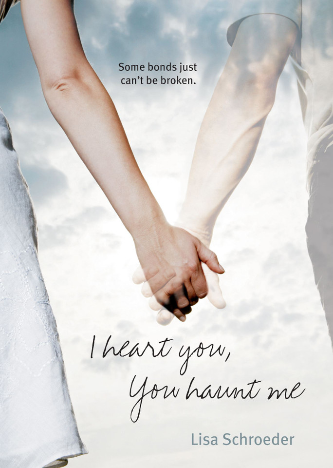 I Heart You, You Haunt Me book cover by Lisa Schroeder