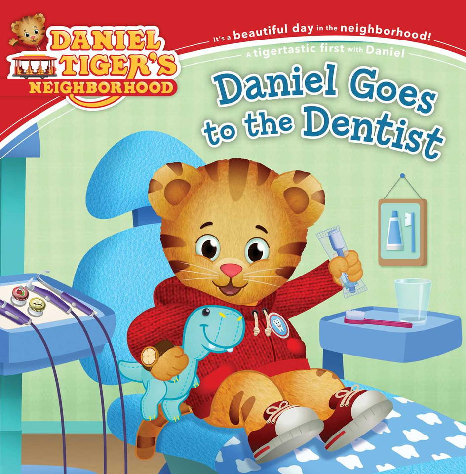 Daniel Goes to the Dentist (Daniel Tiger's Neighborhood) book cover by 