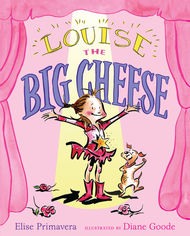 Louise the Big Cheese: Divine Diva book cover by Elise Primavera